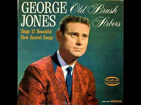 George Jones "Old Brush Arbors" complete mono vinyl Lp