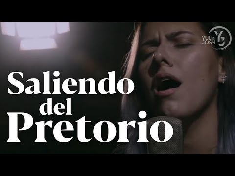 Saliendo del Pretorio - Marcela De La Garza - Yuli y Josh - Cover - MÚSICA CRISTIANA