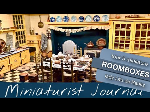 A Tour of lady Lita de Ranitz's Roomboxes