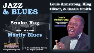 Louis Armstrong, King Oliver, & Bessie Smith - Snake Rag