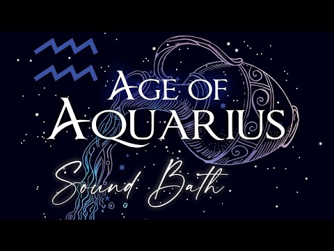 Age of Aquarius Sound Bath & Astrology in memory of Hellen Yuan