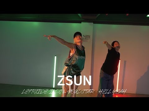 ZSUN ( Leftside, ILL C & Soulstar - Hell Yeah (Ready 2 Party) ) DANCEHALL CHOREO