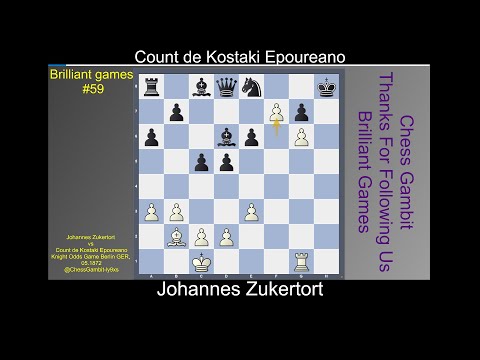 Johannes Zukertort vs Count de Kostaki Epoureano  #Brilliant games #59