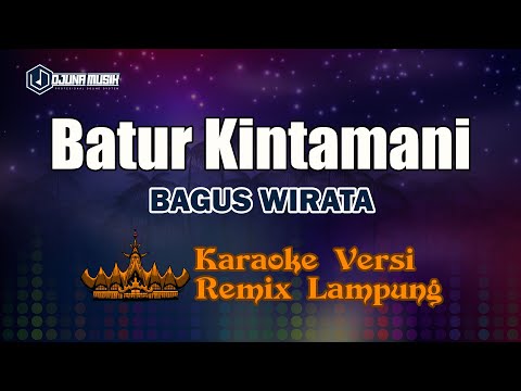 Karaoke Batur Kintamani - Bagus Wirata // [Djuna Musik]