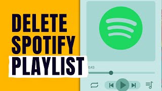 How to Delete a Playlist from Spotify App on Android 2021