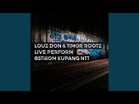 @Stikom Kupang NTT (feat. Timor Rootz)