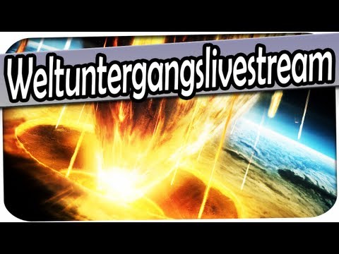 WELTUNTERGANGS LIVESTREAM am 21.12.2012