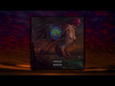 Awalas - Marazm