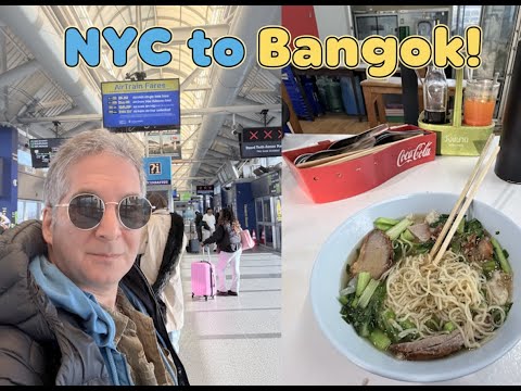 Thailand: NYC to Bangkok