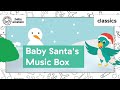 Christmas Music Kids Baby Santa S Music Box Baby Einstein