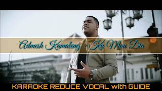 Download lagu Admesh Kamaleng - Ku Mau Dia KARAOKE (REDUCE VOCAL with GUIDE) mp3