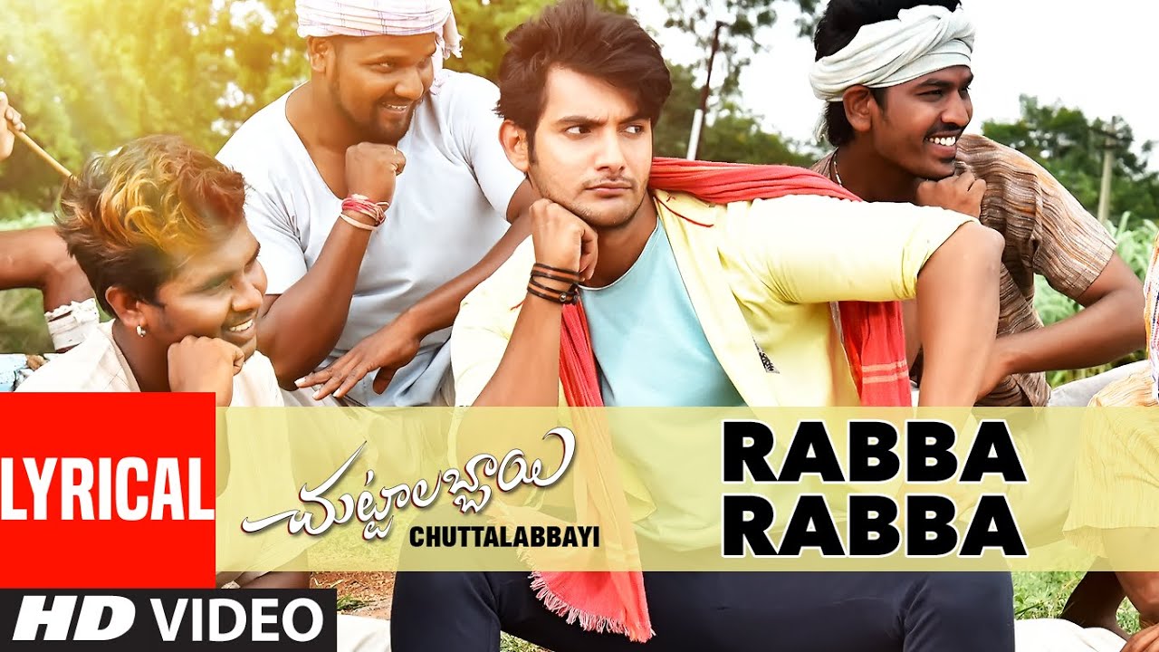 Rabba Rabba Lyrics  | Chuttalabbayi | Aadi, Namitha Pramod | Deepak, Megha | S.Thaman