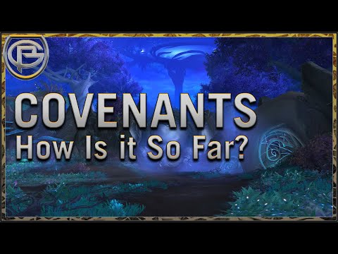 How is The Covenant System So Far?