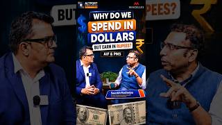 Why Do We Spend in Dollars but Earn in Rupees?