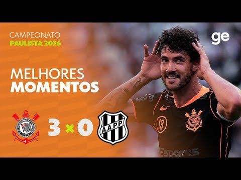 CORINTHIANS 3 X 0 PONTE PRETA | MELHORES MOMENTOS | 1ª RODADA | CAMPEONATO PAULISTA 2026 | ge.globo