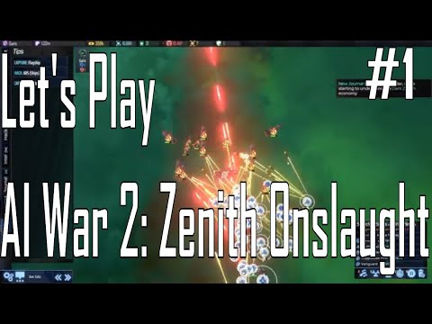 AI War 2: Zenith Onslaught - Ya Basic! - Let's Play 1/5