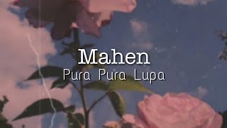 Download lagu Story WA Mahen-PURA PURA LUPA. mp3
