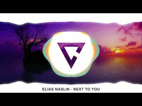 Elias Naslin - Next To You {Royalty Free}