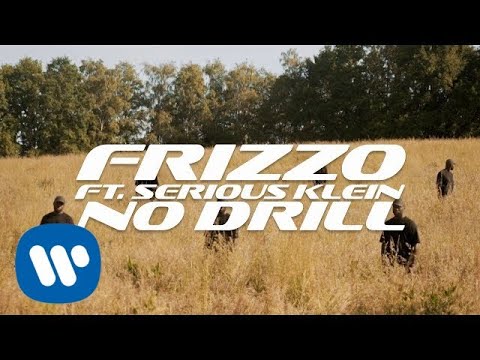 Frizzo - No Drill [feat. Serious Klein] (Official Video)