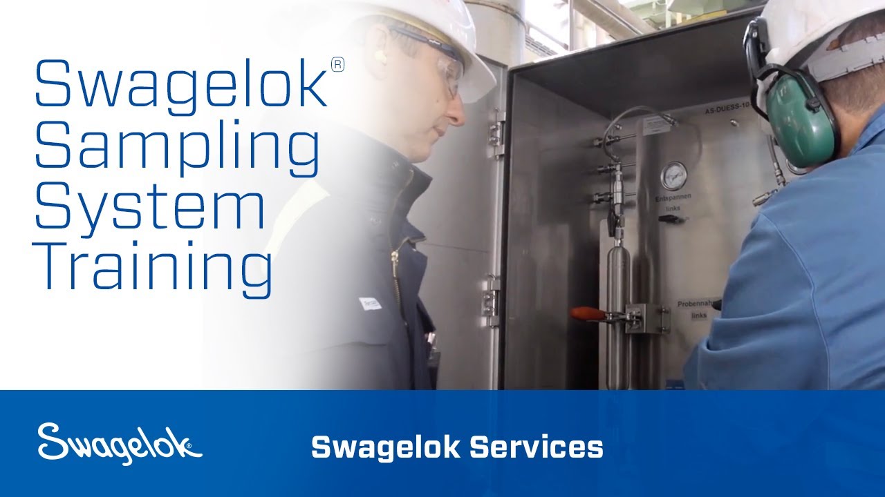 Swagelok® Sampling System Training