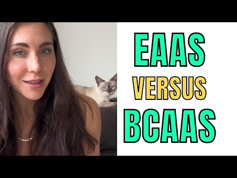 Should you take BCAAS or EAAs?