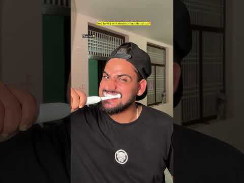 Electric thoothbrush aur gharwale 😂🔥| Indian family #shorts #indian #chaman #relatable #chotabhai