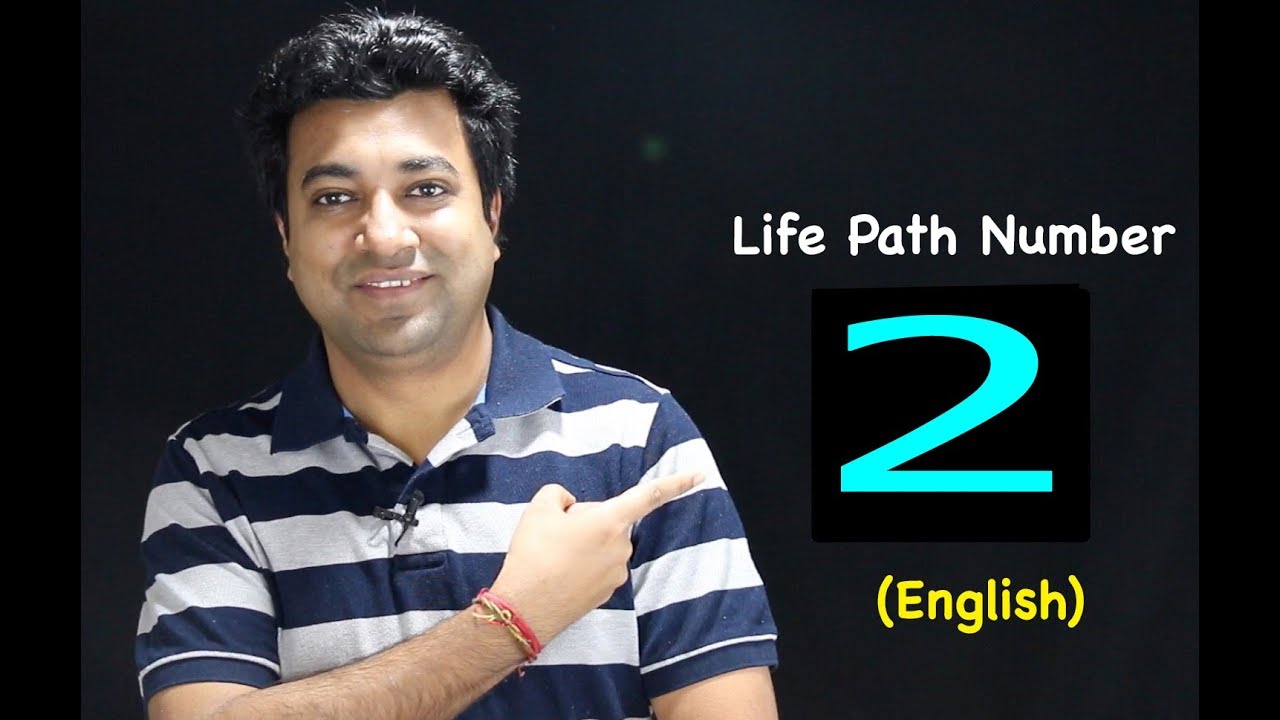 Know About Life Path Number 2 - English