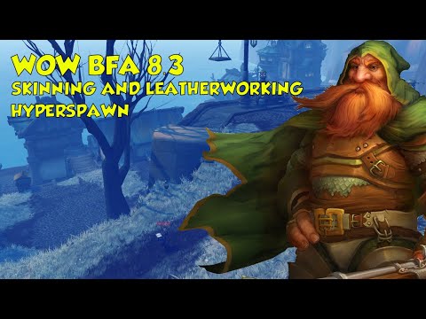 WOW BFA 8.3 SKINNING GOLD FARM !!!! ( Hyperspawn Location)