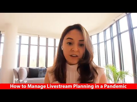 How to Manage Livestream Planning in a Pandemic
