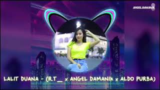 Download lagu REMIX LAGU KARO - LALIT DUANA (R.T_ x ANGEL DAMANIK x ALDO PURBA) mp3