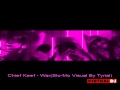 Chief Keef War Slo Mo Visual By Tyrial