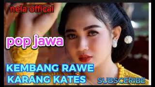 Download lagu POP JAWA PALING NYAMLENG KEMBANG RAWE & KARANG KATES mp3
