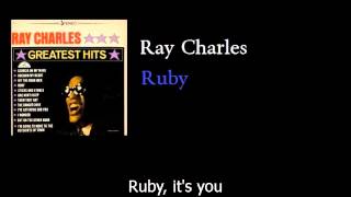 Ray Charles - Ruby - w lyrics
