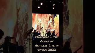 Manowar - The Glory of Achilles Live in Cyprus 2022