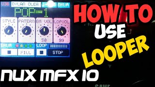 Video thumbnail for NUX- MFX 10 Looper -How to Use the Looper by RyE Dylan TM