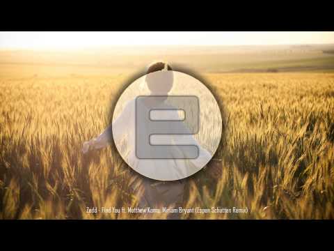Zedd - Find You ft. Matthew Koma (Espen Schatten Remix)