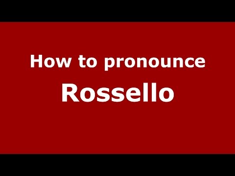 How to pronounce Rossello (Spanish/Argentina) - PronounceNames.com