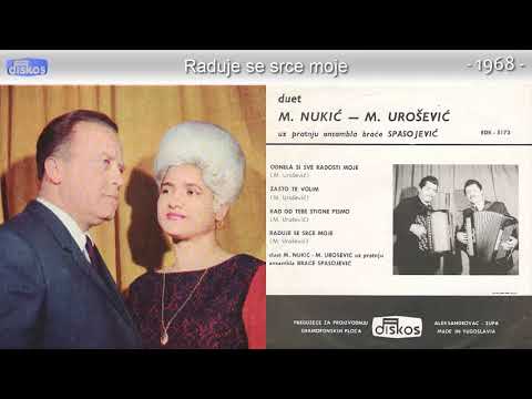 Duet M Nukic i M Urosevic - Raduje se srce moje - (Audio 1968)