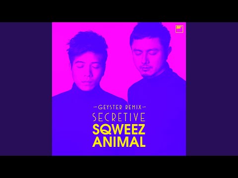 Secretive (Geyster Remix)