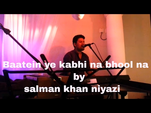 Baatein Ye Kabhi Na | khamoshiyan | salman khan niyazi