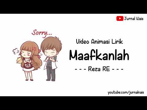 Lirik Maafkanlah(Reza RE)