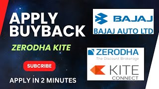 How to apply for buyback in zerodha kite||Bajaj Auto 2024 buyback apply kaise kare || Full details