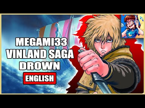 Vinland Saga ED 2 | DROWN [FULL ENGLISH COVER]