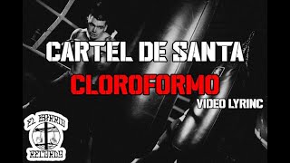 Cloroformo Cartel de Santa l Vídeo lyrincs I Video motivación Boxeo