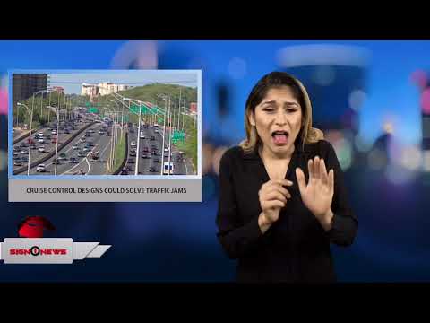 Cruise control designs could solve traffic jams (ASL - Sign1News - 12.16.17)
