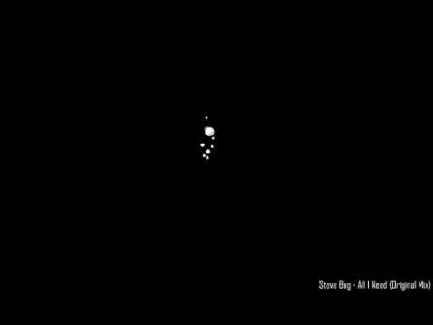 Steve Bug - All I Need (Original Mix)