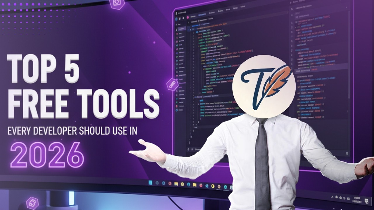 Top 5 Free Tools Every Developer Should Use in 2026