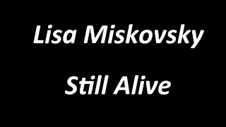 Lisa Miskovsky - Still Alive(mirror&#39;s Edge Theme) - LYRICS