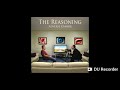 The Reasoning - The Thirteenth Hour
