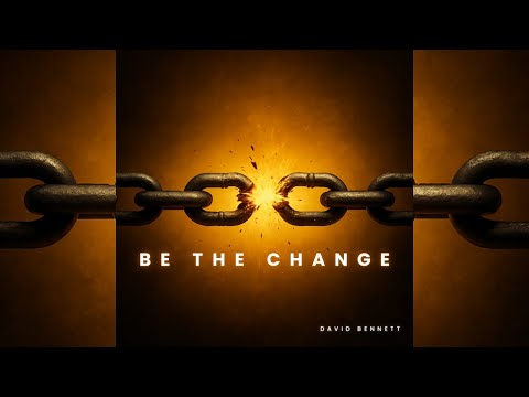 Be The Change - Official Lyric Video